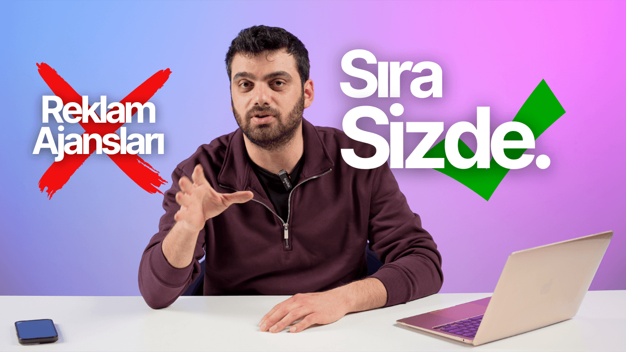 Reklam Ajansları ile Çalışmayın, Kendiniz Yapın